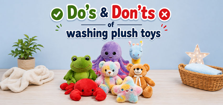 8 Do's & Don'ts of Cleaning Plush Toys