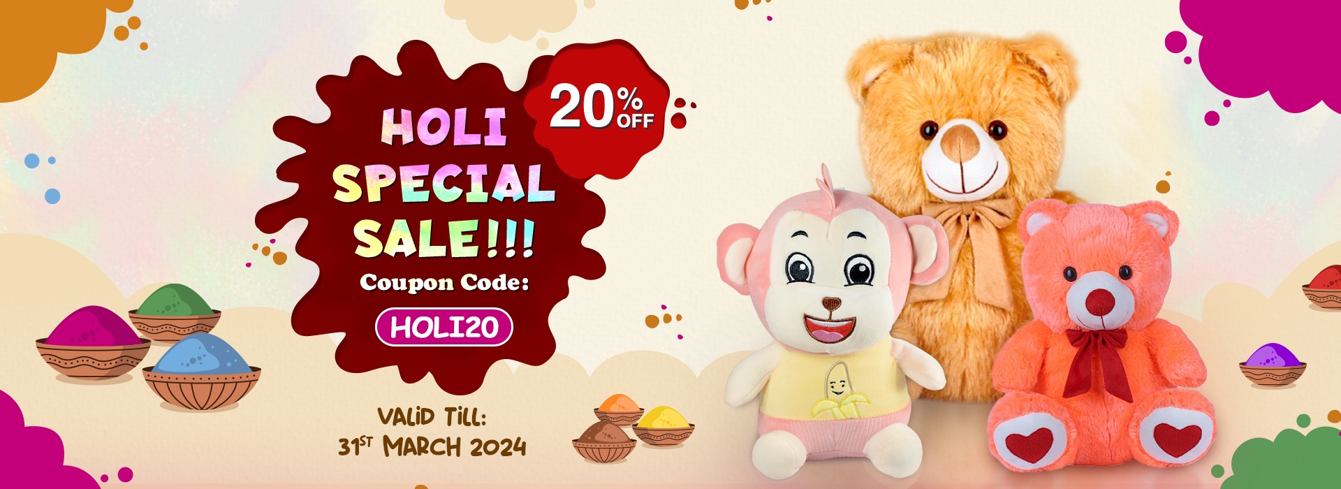 Happy Holi Dhamaka Sale : Flat 20% off on All products